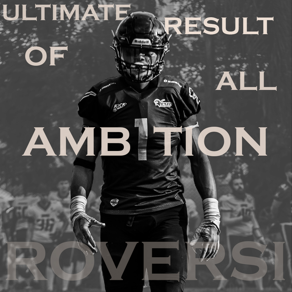 Football player walking with the words, "ULTIMATE RESULT OF ALL AMBITION" around the player.